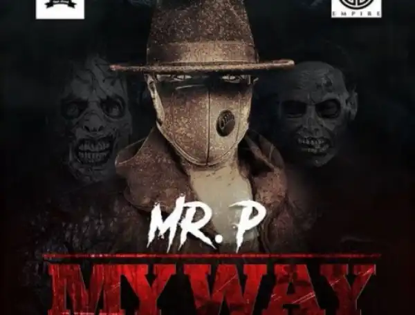 Mr. P (P-Square) - My Way